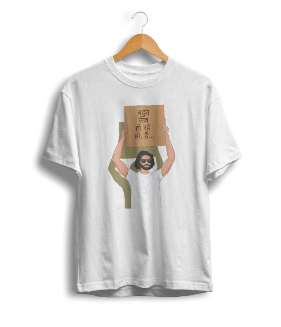 U/P bahut tej ho rahe ho Tshirt
