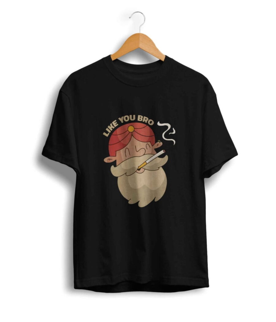 U/P Like it bro Baba Unisex Tshirt