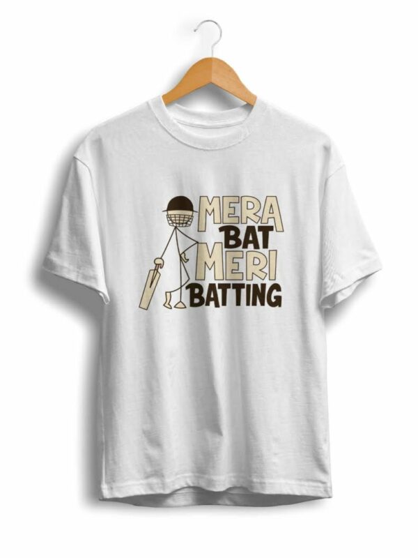 U/P Mera Bat Meri Batting Unisex Tshirt