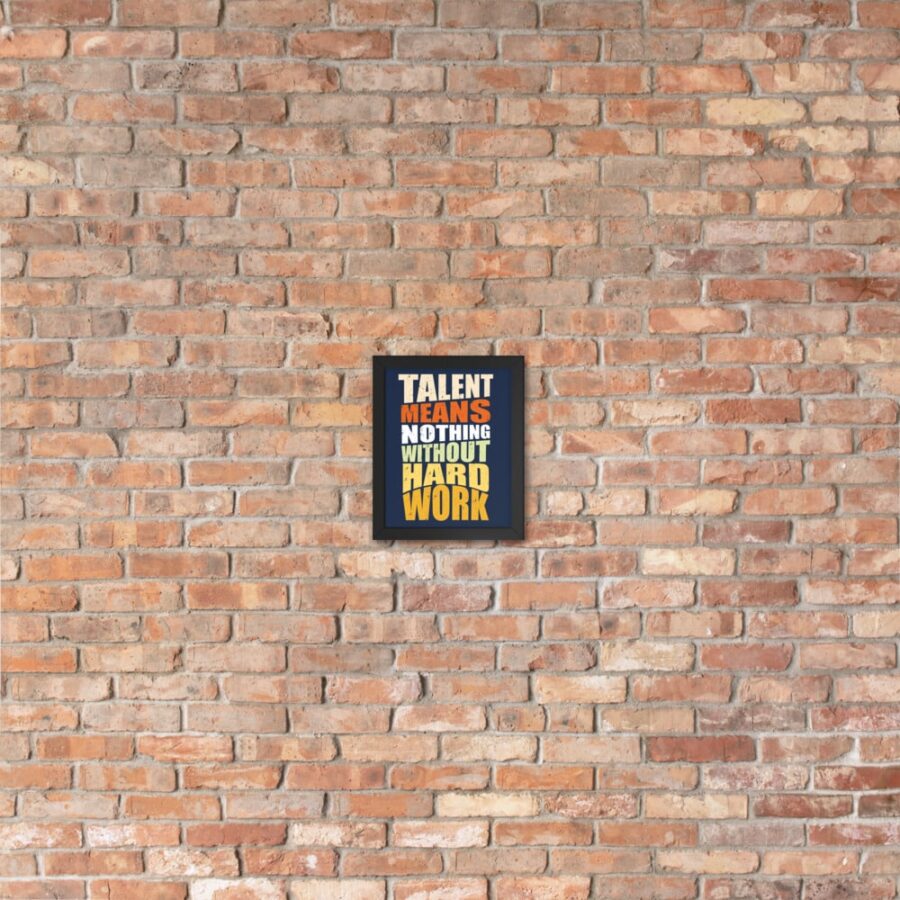 Talent Quote Coffee Wall Poster A4
