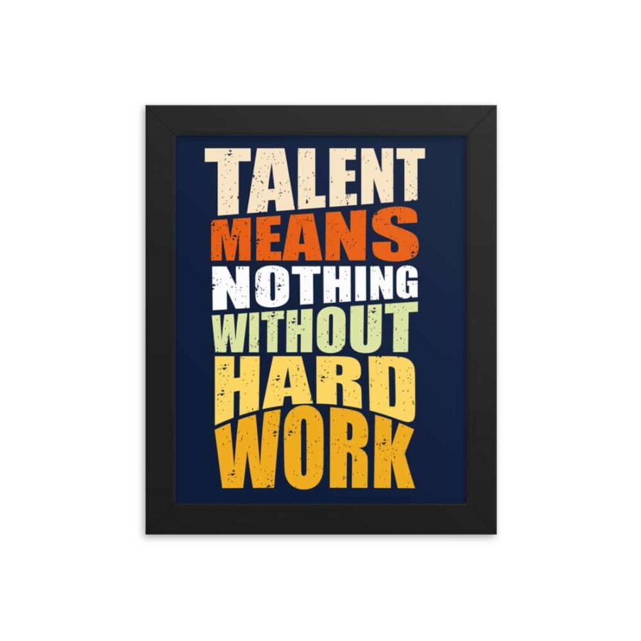 Talent Quote Coffee Wall Poster A4