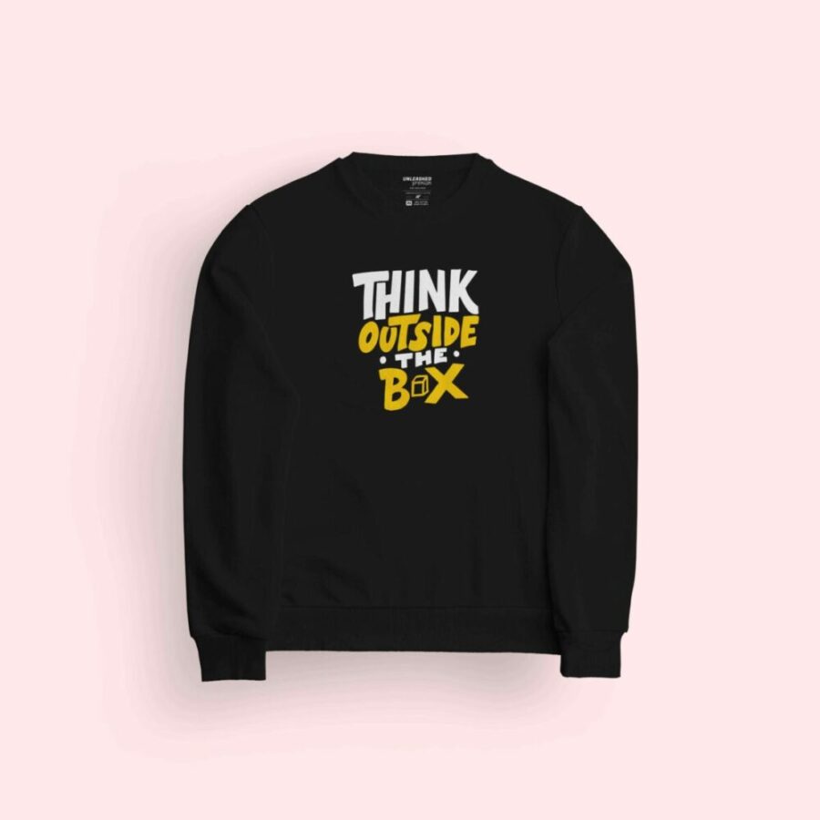 Think Outside The Box Sweatshirt 1 Think Outside The Box Sweatshirt