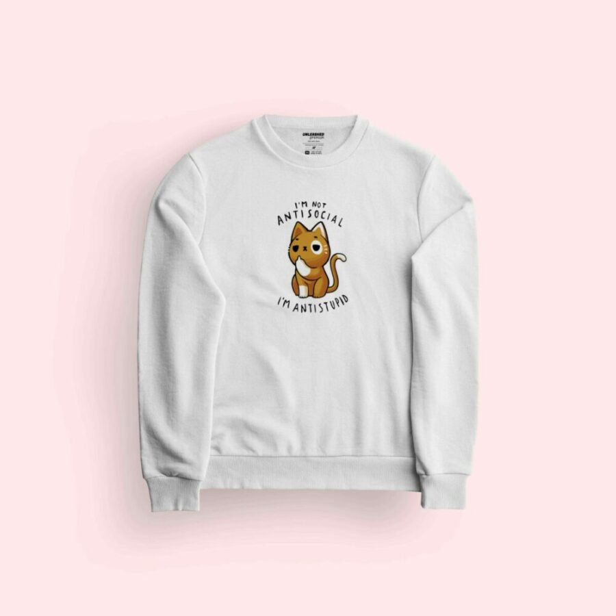 Anti Stupid Sweatshirt