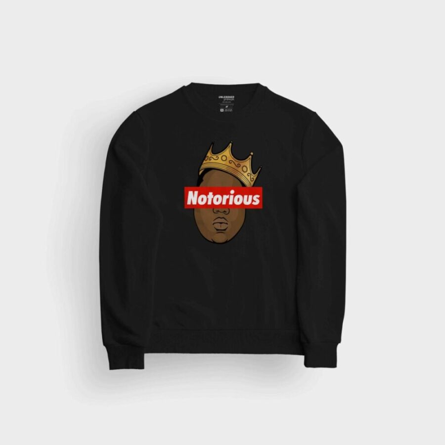 Notorious Sweatshirt 1 Notorious Sweatshirt