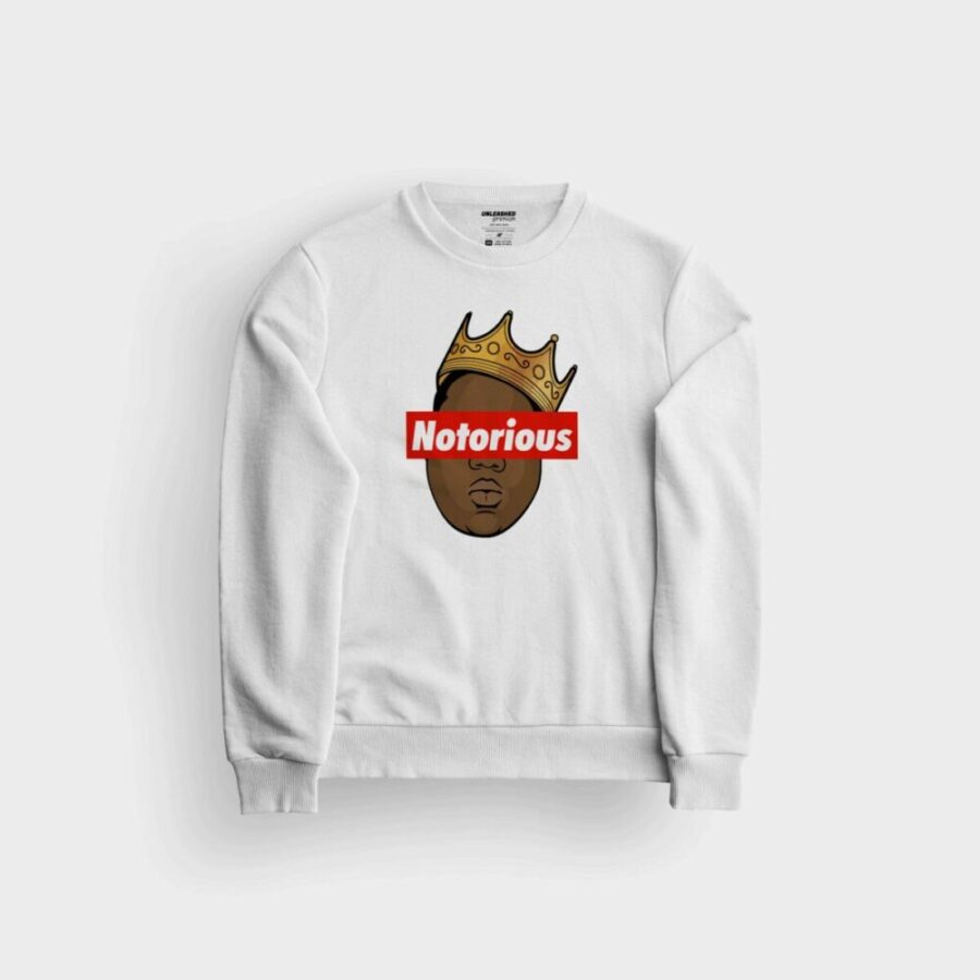 Notorious Sweatshirt 2 Notorious Sweatshirt