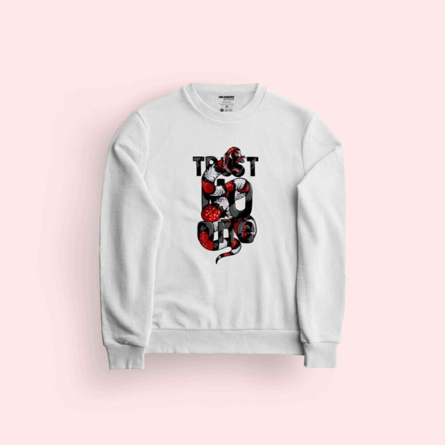 Trust No One Sweatshirt 1 Trust No One Sweatshirt