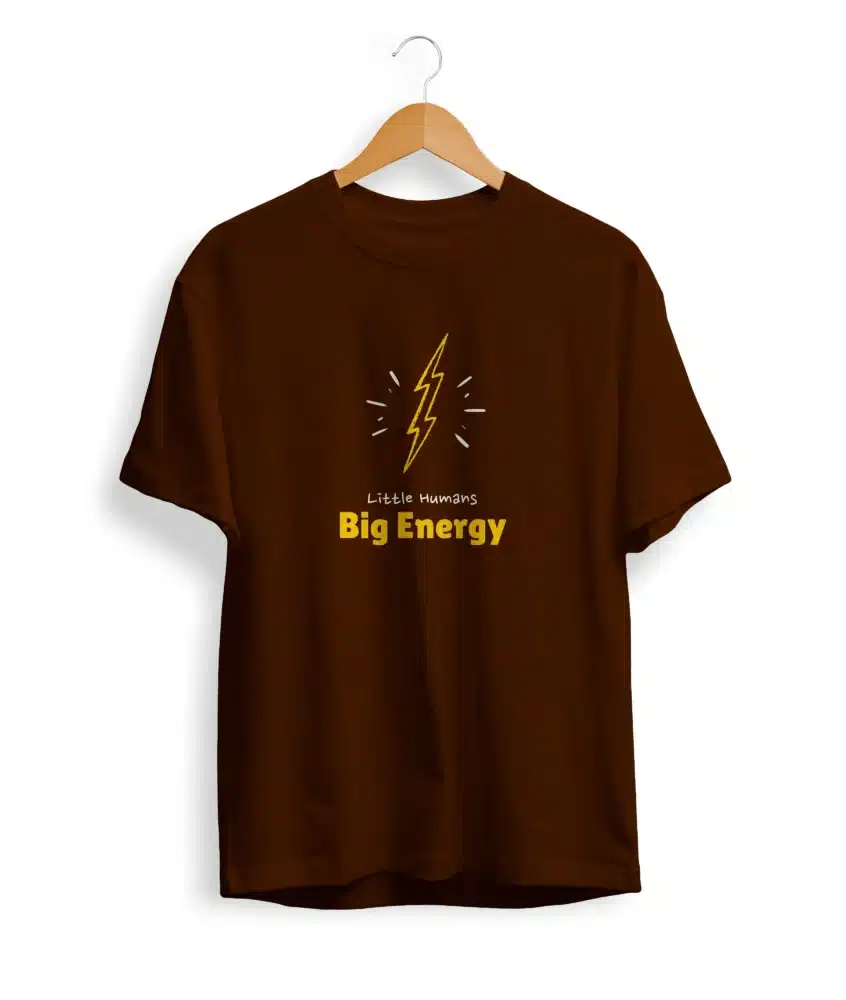 Little Human's Big Energy T Shirt