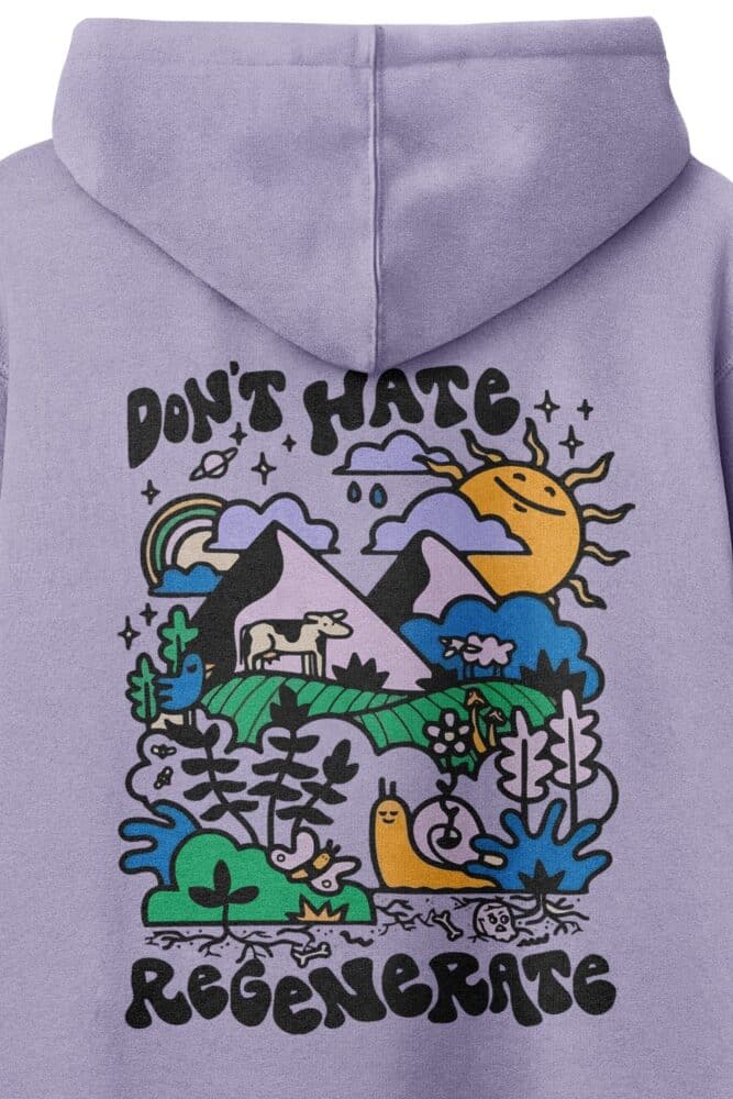 Don't Hate Regenerate Hoodie 4 Don't Hate Regenerate Hoodie