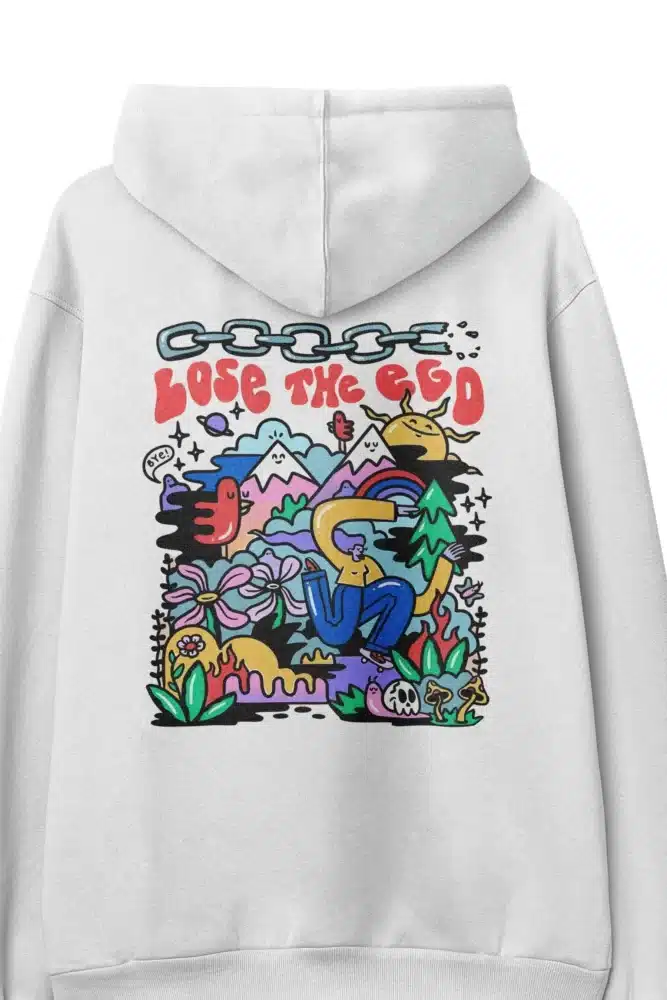 Lose The Ego Hoodie 3 Lose The Ego Hoodie