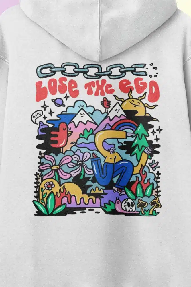 Lose The Ego Hoodie 4 Lose The Ego Hoodie